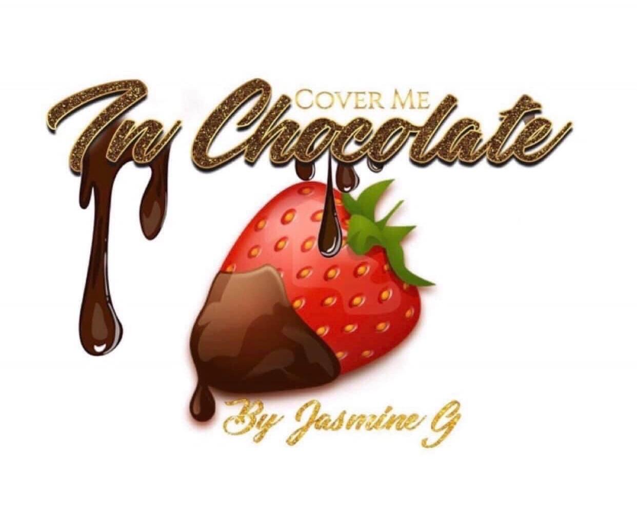 Cover Me In Chocolate